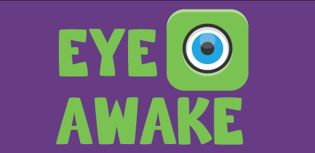 [ Eye Awake ]