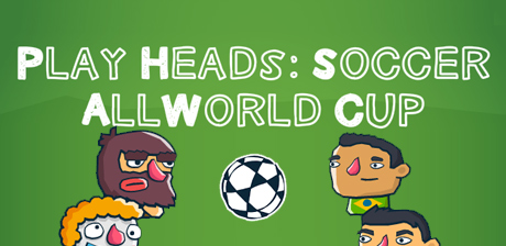 [ Play Heads Soccer AllWorld Cup ]
