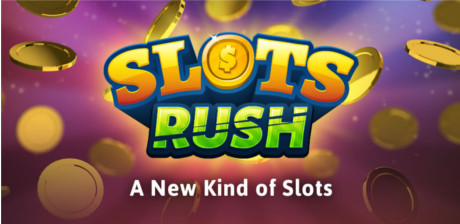 [ Slots Rush ]