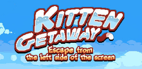[ Kitten Getaway ]