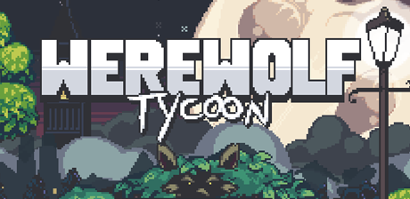[ Werewolf Tycoon ]